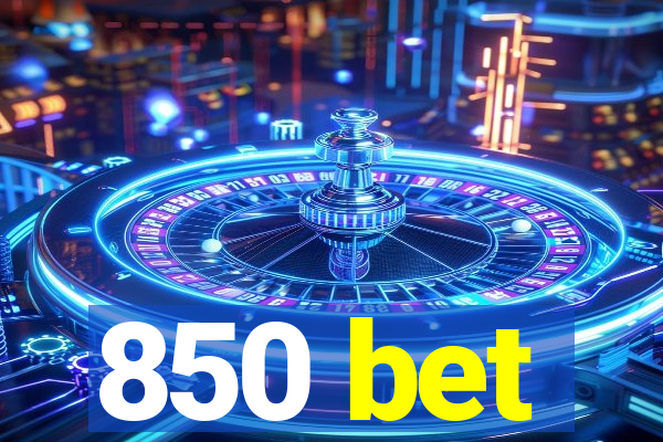 850 bet